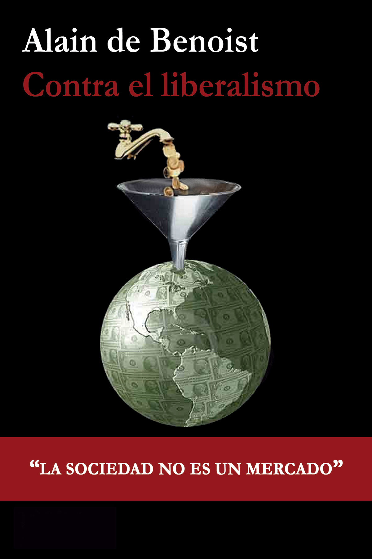 Contra el liberalismo